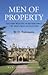 Men of Property: The very wealthy in Britain since the industrial revolution