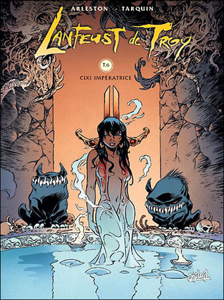Cixi Impératrice (Lanfeust de Troy #6)