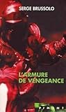 L'Armure de vengeance (Jehan de Montpéril, #2) L'Armure de vengeance (Jehan de Montpéril, #2)