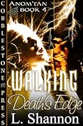 Walking Death's Edge