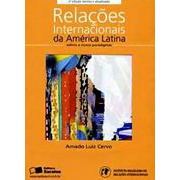 Relações Internacionais da América Latina: Velhos e Novos Paradigmas (Coleção Relações Internacionais)