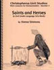 Saints and Heroes