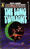 The Long Twilight by Keith Laumer