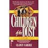 Children of the Dust by Clancy Carlile