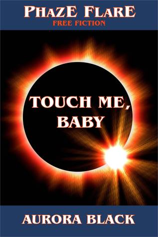 Touch Me Baby (ebook)
