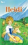 Heidi by Johanna Spyri Heidi by Johanna Spyri