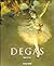 Edgar Degas 1834-1917 by Bernd Growe
