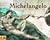 Michelangelo