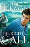 The Right Call