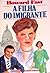 A Filha do Imigrante