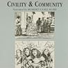 Civility and Community Civility and Community