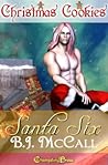 Santa Six by B.J. McCall
