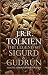 De Legende van Sigurd en Gudrún