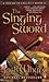 The Singing Sword by Jack Whyte
