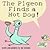 The Pigeon Finds a Hot Dog! by mo-willems