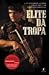 Elite da tropa
