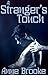 A Stranger's Touch