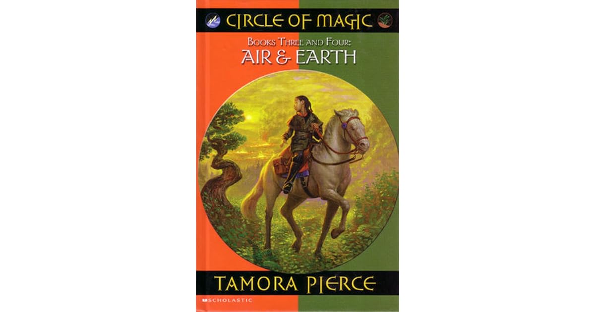 Air Earth Circle Of Magic 3 4 By Tamora Pierce