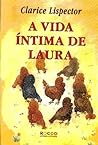 A vida íntima de Laura by Clarice Lispector