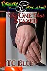 The One that Stayed (One and One, #3)
