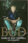 Bud: A Life Bud: A Life