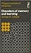 Disorders of Memory and Learning (Science of Behaviour S.)
