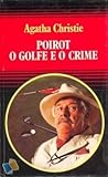 Poirot, O Golfe e...