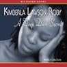 A Deep Dark Secret by Kimberla Lawson Roby