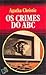 Os Crimes do ABC by Agatha Christie Os Crimes do ABC by Agatha Christie