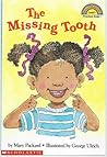 The Missing Tooth (Hello Reader, Level 1) The Missing Tooth (Hello Reader, Level 1)