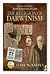 The Religion of Darwinism: ...