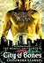 City Of Bones by Cassandra Clare City Of Bones by Cassandra Clare