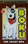 Boku The Crazy Do...