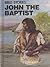 John the Baptist (Now You Can Read--Bible Stories)