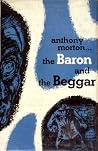 The Baron and the Beggar (Baron, #13) The Baron and the Beggar (Baron, #13)