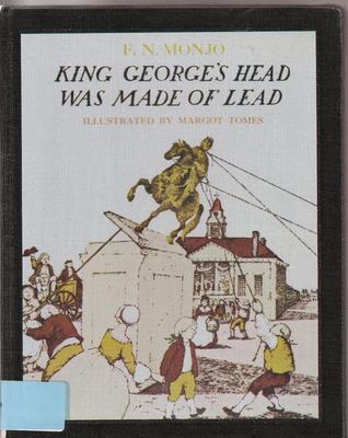 King George's Head Was Made of Lead