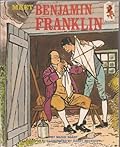 Meet Benjamin Franklin