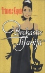 Brokastis "Tifānijā"