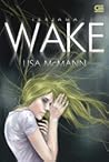 Wake - Terjaga by Lisa McMann