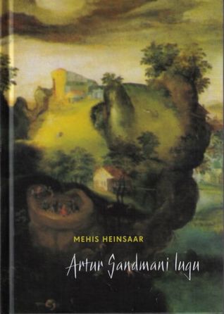 Artur Sandmani lugu (Hardcover)