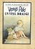 Vinnijs Pūks un viņa draugi by A.A. Milne