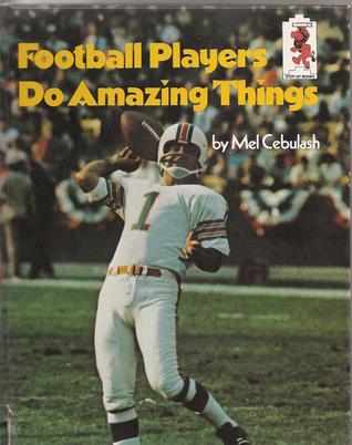Football Players Do Amazing Things (Hardcover)