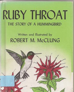 Ruby Throat,: The story of a humming bird