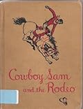 Cowboy Sam and the Rodeo