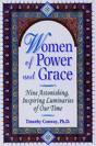 Women of Power and Grace: Nine Astonishing, Inspiring Luminaries of Our Time