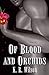 Of Blood and Orchids