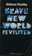 Brave New World Revisited