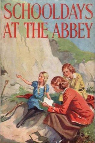 Schooldays at The Abbey (The Abbey Girls, #4)