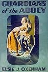 Guardians of the Abbey (The Abbey Girls, #34) Guardians of the Abbey (The Abbey Girls, #34)