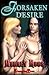 Forsaken Desire (Invasion Earth, #2)